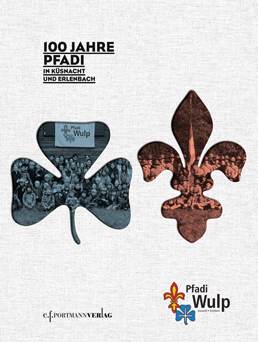 100 Jahre Pfadi in Küsnacht und Erlenbach